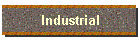 Industrial